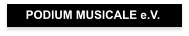 PODIUM MUSICALE e.V..